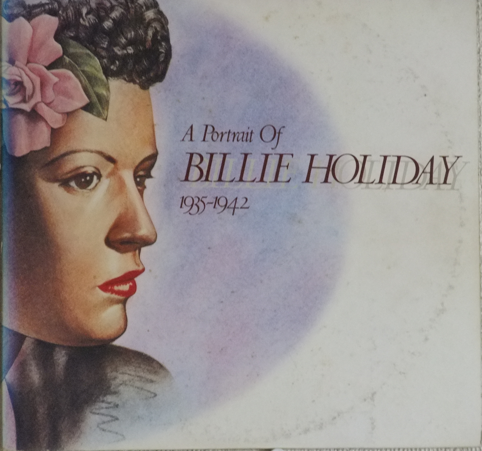 Billie Holiday: A Portrait of Billie Holiday - Disk 1 (Columbia